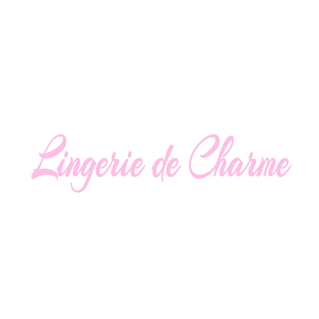 LINGERIE DE CHARME VILLERS-LA-MONTAGNE